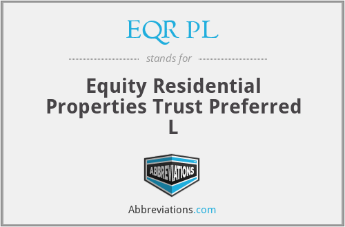 EQR PL - Equity Residential Properties Trust Preferred L